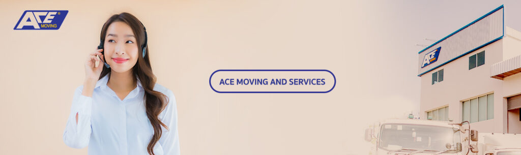 ACEMOVING ยินดีให้บริการ